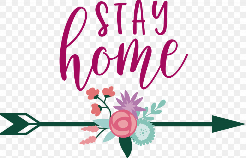 STAY HOME, PNG, 3000x1930px, Stay Home, Biology, Cut Flowers, Flora, Floral Design Download Free