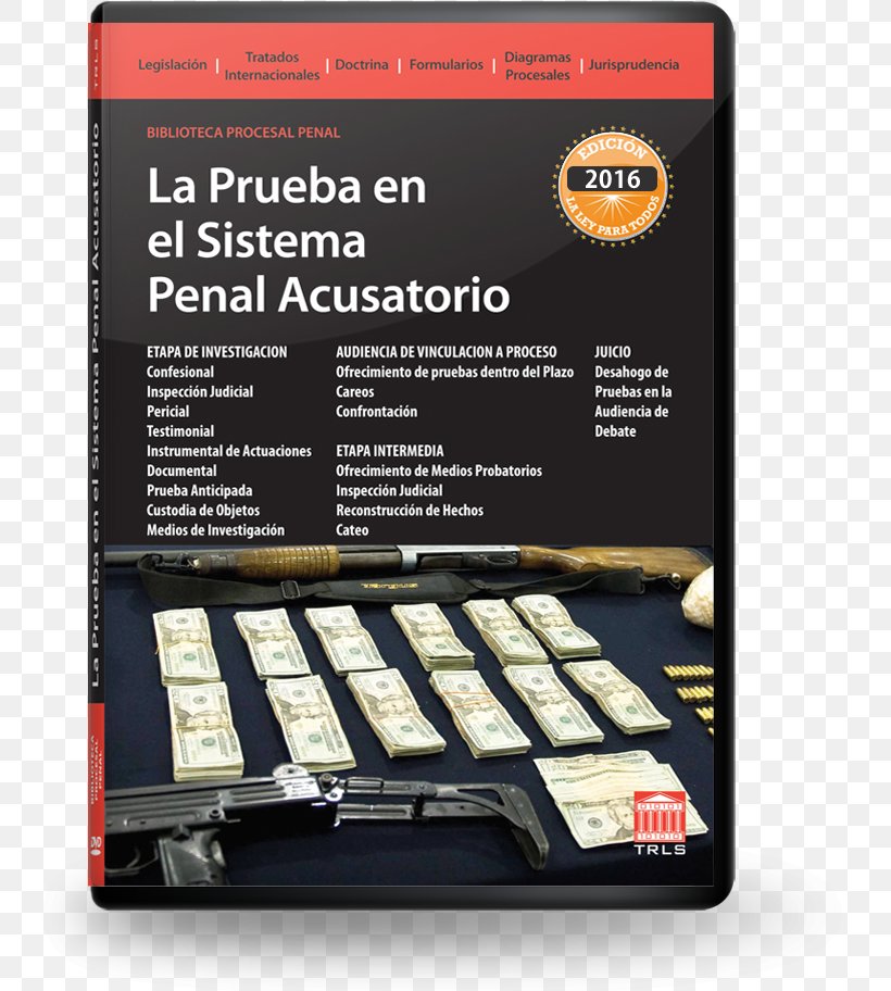 La Prueba En El Sistema Penal Acusatorio Adversarial System Criminal Law Evidence Baudžiamojo Proceso Teisė, PNG, 766x912px, Adversarial System, Book, Brand, Civil Procedure, Criminal Law Download Free