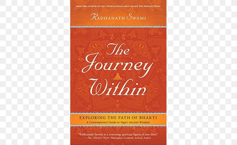 The Journey Within: Exploring The Path Of Bhakti The Journey Home: Autobiography Of An American Swami Book Hinduism, PNG, 500x500px, Book, Author, Bhakti, Bhakti Yoga, C Bhaktivedanta Swami Prabhupada Download Free