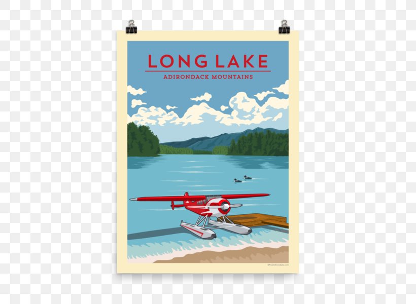 Poster Long Lake Lake George Airplane, PNG, 600x600px, Poster, Adirondack Mountains, Advertising, Airplane, Banner Download Free