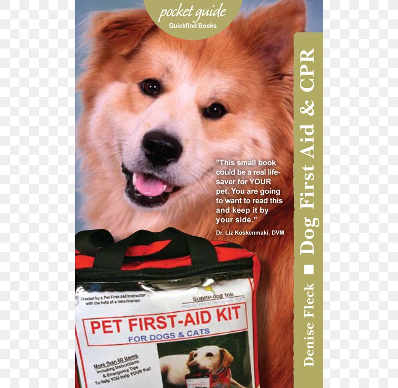 Dog First Aid & CPR Rescue Critters® Pet First Aid For Kids: For Cats And Dogs Pet First Aid & Emergency Kits, PNG, 800x800px, Dog, Advertising, Book, Cardiopulmonary Resuscitation, Carnivoran Download Free