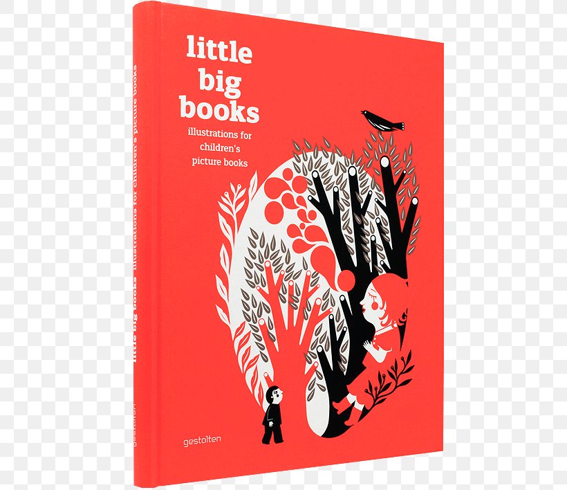 Little Big Books: Illustrations For Children's Picture Books Children's Literature, PNG, 570x708px, Picture Book, Book, Book Cover, Book Illustration, Brand Download Free
