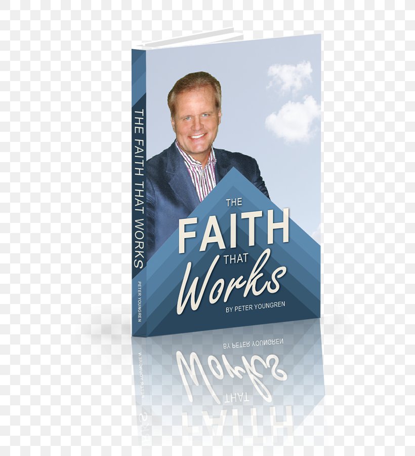 Book Peter Youngren Brand Product Faith, PNG, 639x900px, Book, Brand, Faith, Text Download Free