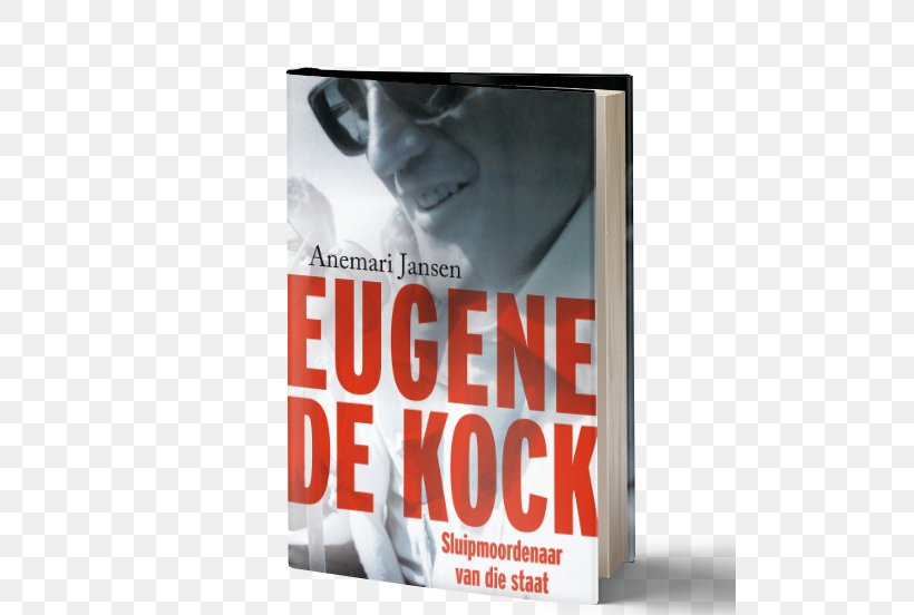 Vlakplaas A Human Being Died That Night Apartheid Eugene De Kock: Assassin For The State Eugene De Kock: Sluipmoordenaar Van Die Staat, PNG, 500x552px, Apartheid, Advertising, Book, Brand, Crime Download Free