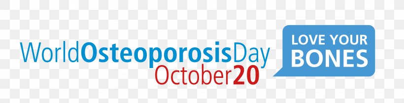 Understanding Osteoporosis World Osteoporosis Day International Osteoporosis Foundation Health, PNG, 3083x787px, World Osteoporosis Day, Alcoholism, Area, Blue, Bone Download Free