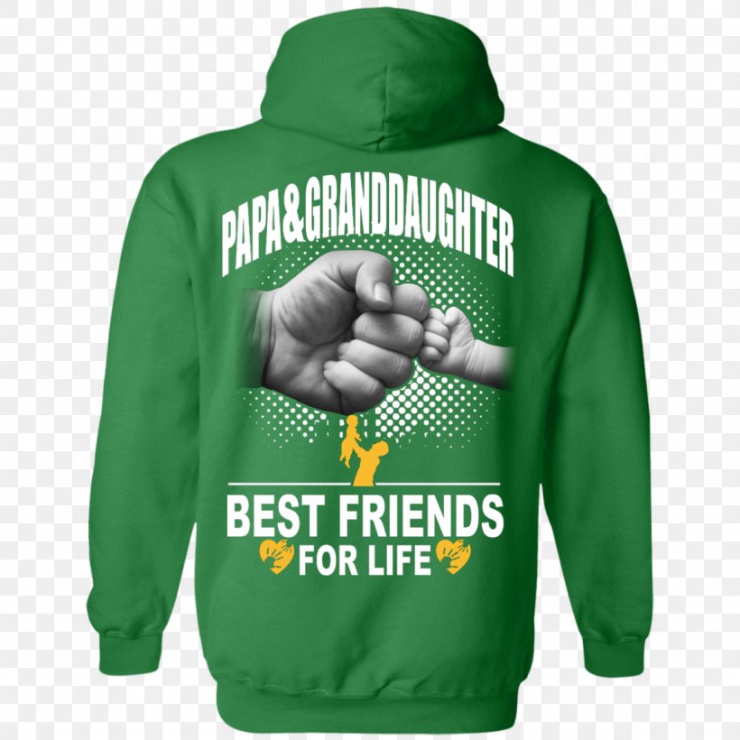 Hoodie (M) T-shirt Father And Son Best Friends For Life, PNG, 1155x1155px, Hoodie, Active Shirt, Brand, Green, Hood Download Free