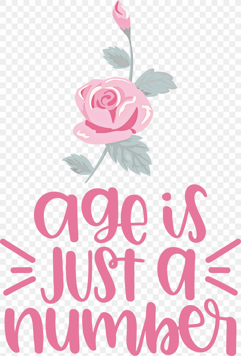 Birthday Age Is Just A Number, PNG, 2032x3000px, Birthday, Biology, Cut Flowers, Floral Design, Flower Download Free
