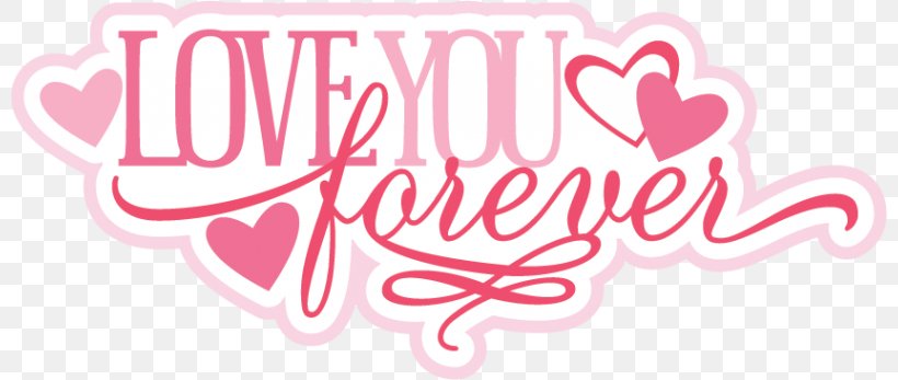 Love You Forever Clip Art, PNG, 800x347px, Watercolor, Cartoon, Flower, Frame, Heart Download Free