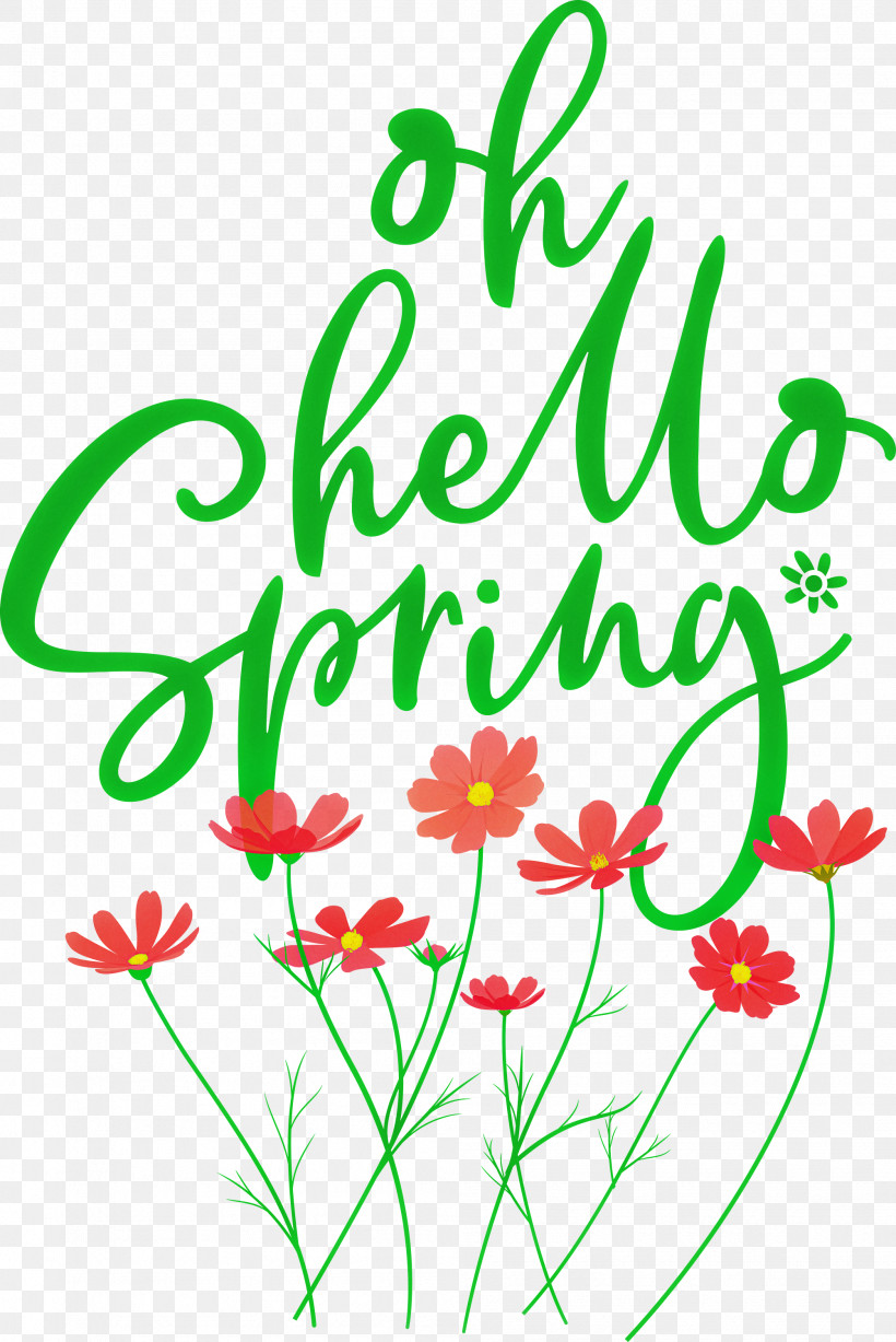 Oh Hello Spring Hello Spring Spring, PNG, 2004x3000px, Hello Spring, Calligraphy, Cartoon, Cut Flowers, Floral Design Download Free