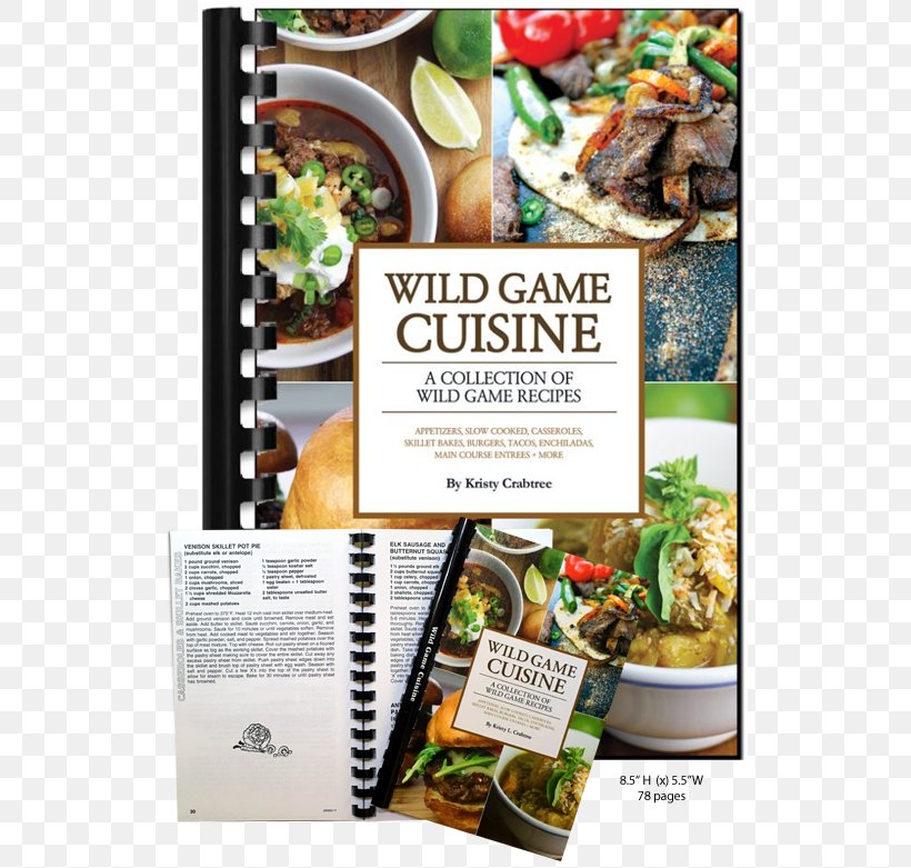 Literary Cookbook Recipe Vegetarian Cuisine Wild Game Cookbook, PNG, 526x781px, Recipe, Business, Convenience Food, Cornish Game Hen, Cuisine Download Free