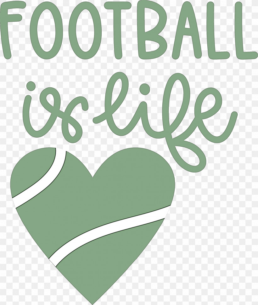 Football Is Life Football, PNG, 2531x3000px, Football, Geometry, Green, Heart, Leaf Download Free