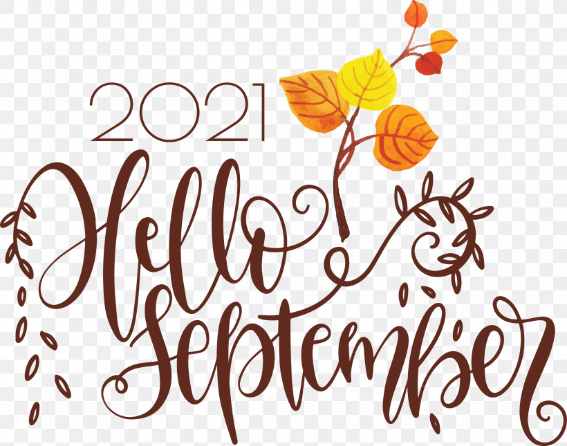 Hello September September, PNG, 3065x2412px, Hello September, Biology, Calligraphy, Cut Flowers, Floral Design Download Free
