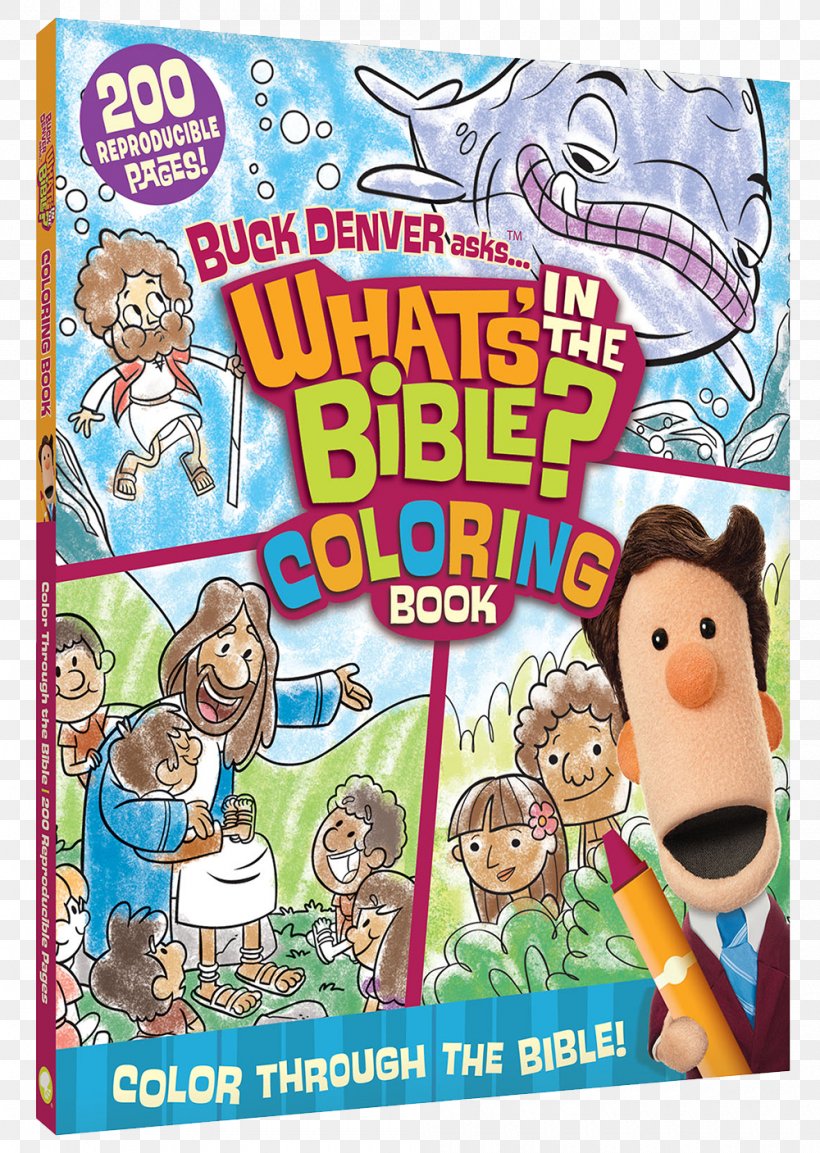 What's In The Bible? Buck Denver Asks... What's In The Bible Coloring Book: Color Through The Bible From Genesis To Revelation! What Is Easter?, PNG, 1000x1407px, Bible, Bible Story, Bible Study, Book, Child Download Free