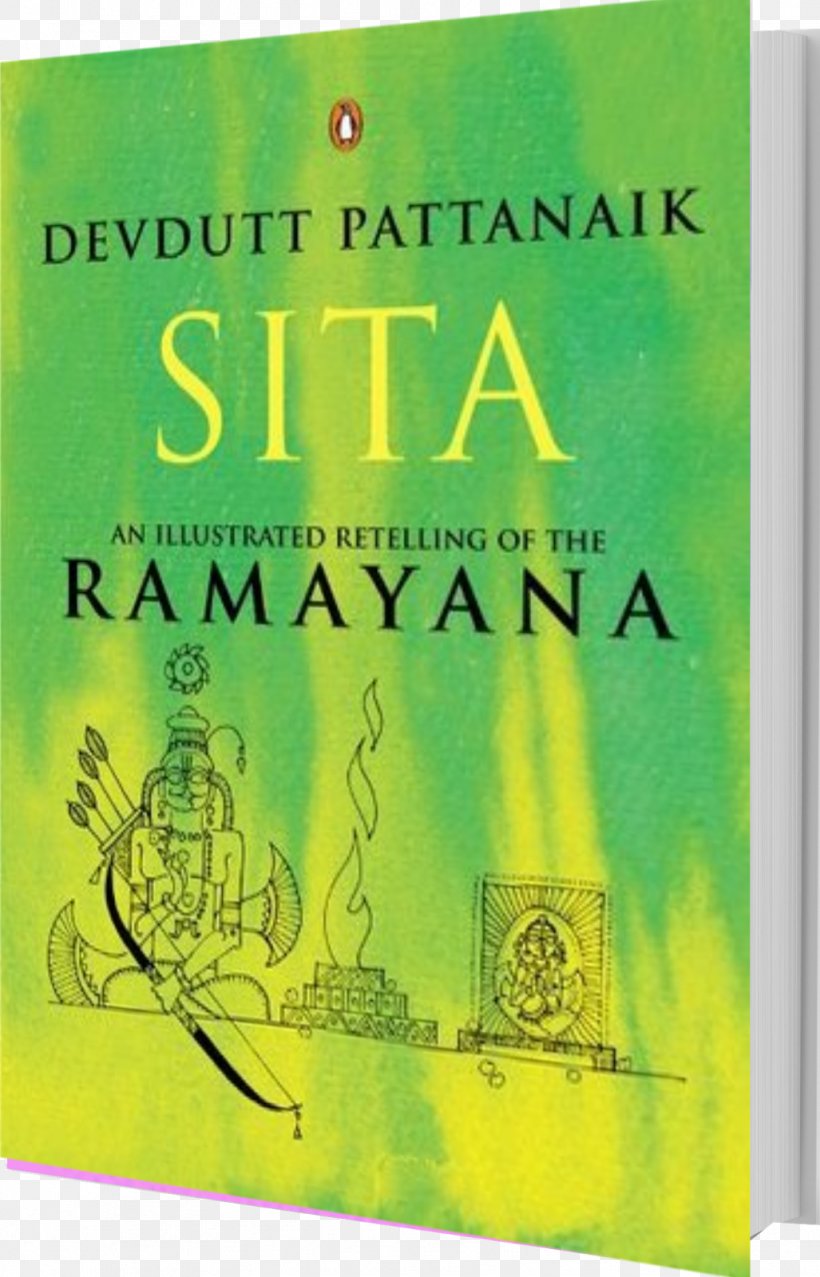 Sita: An Illustrated Retelling Of Ramayana The Ramayana Of Valmiki: Ayodhya Kanda. Bala Kanda Olympus Sita's Sister, PNG, 1027x1600px, Sita, Author, Book, Book Review, Devdutt Pattanaik Download Free