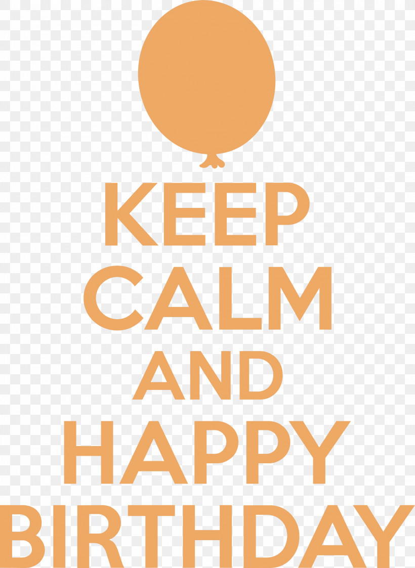 Birthday Keep Calm Happy Birthday, PNG, 2189x3000px,  Download Free
