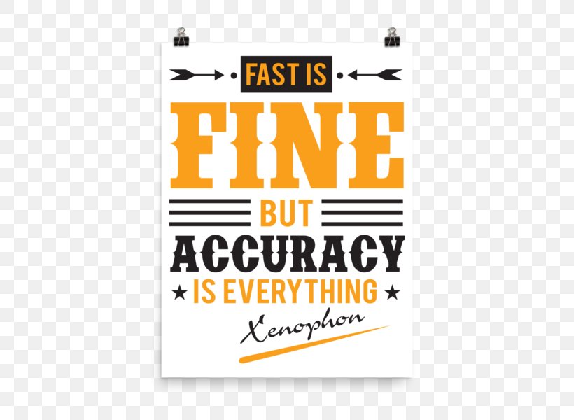 Brand Logo Fast Is Fine, But Accuracy Is Everything. Font Product, PNG, 600x600px, Brand, Area, Label, Logo, Orange Download Free