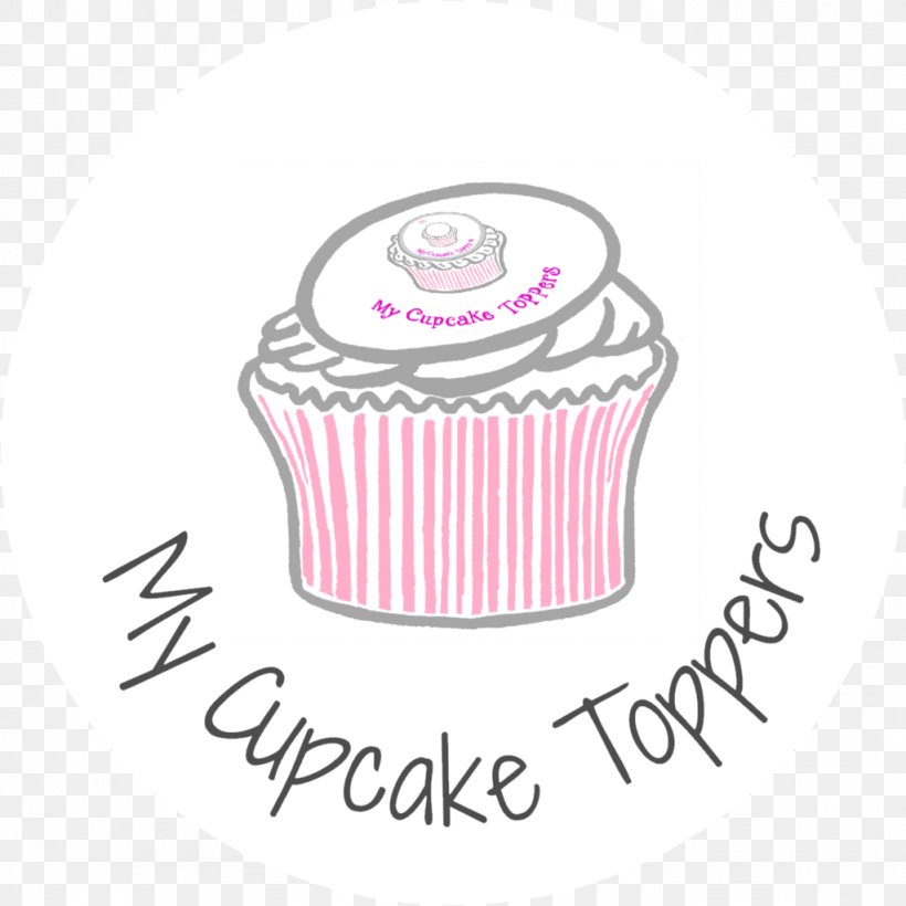 My Cupcake Toppers Birthday Cake Frosting & Icing, PNG, 1024x1024px, Cupcake, Area, Baking Cup, Birthday Cake, Brand Download Free