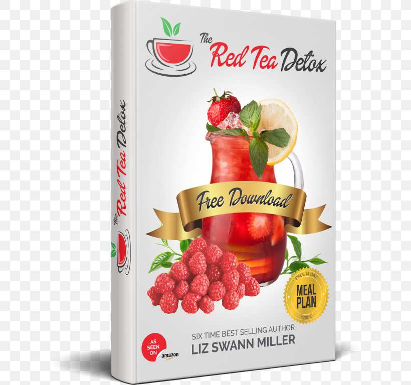 The Red Tea Detox: Red Tea Recipe Melt Stubborn Body Fat Green Tea Detoxification Rooibos, PNG, 624x768px, Tea, Abdominal Obesity, Adipose Tissue, Berry, Black Tea Download Free