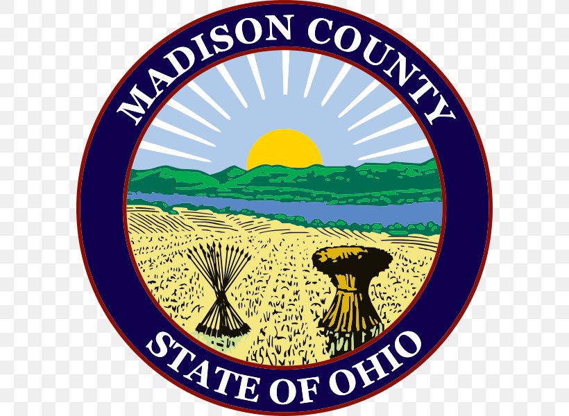 Madison County, Ohio Fulton County, Ohio Wyandot County, Ohio Highland County, Ohio Seal Of Ohio, PNG, 600x600px, Madison County Ohio, Area, Attorney General, Brand, Label Download Free