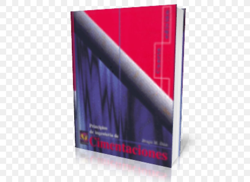 Principios De Ingeniería De Cimentaciones Book Architectural Engineering Civil Engineering, PNG, 600x600px, Book, Aeronautics, Architectural Engineering, Blog, Brand Download Free