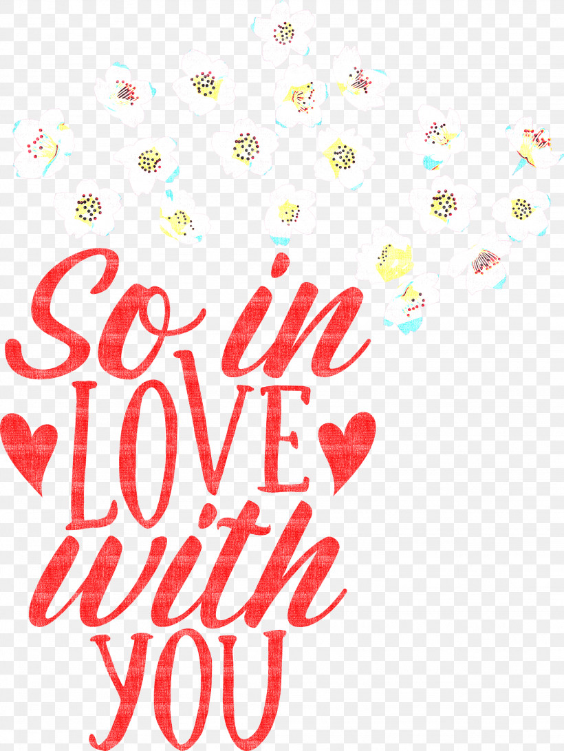 So In Love With You Valentines Day Valentine, PNG, 2254x3000px, Valentines Day, Calligraphy, Geometry, Line, M Download Free