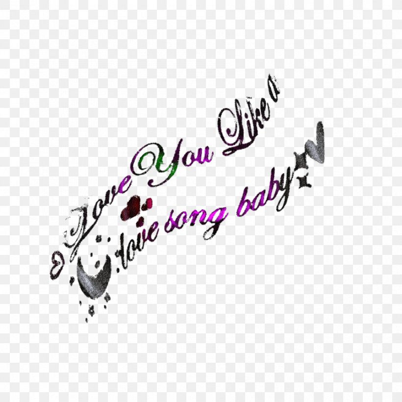 Love You Like A Love Song Png 4x4px Love Area Art Baby I Like Brand Download