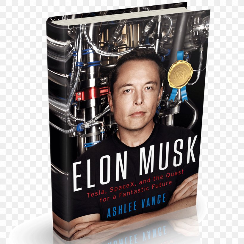 Elon Musk: Tesla, SpaceX, And The Quest For A Fantastic Future Tesla Motors Book Amazon.com, PNG, 1250x1250px, Elon Musk, Advertising, Amazoncom, Ashlee Vance, Book Download Free