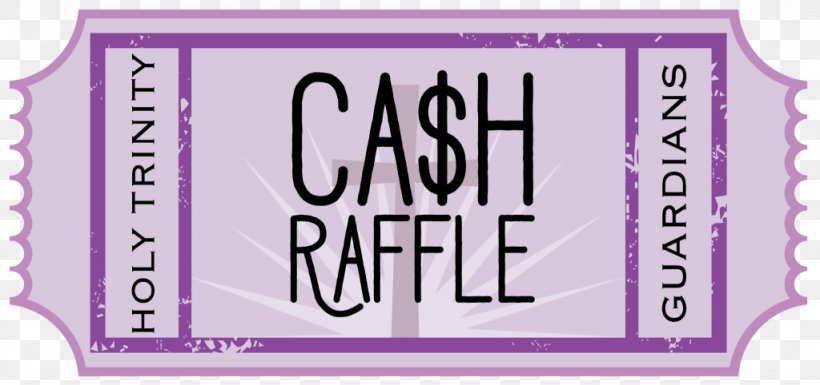 Raffle Paper Ticket School Prize, PNG, 1024x482px, Raffle, Altoona, Brand, Cash, Catholic School Download Free