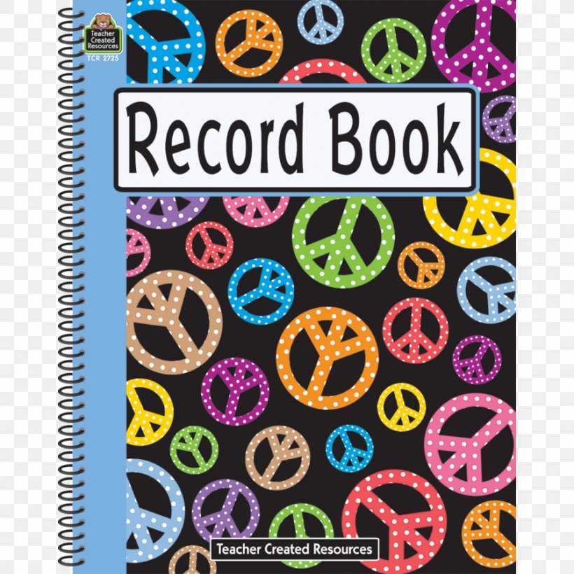 Lesson Plan Anything Is Possible Record Book From Mary Engelbreit Peace Signs Record Book Teacher, PNG, 900x900px, Lesson Plan, Book, Book Design, Class, Education Download Free