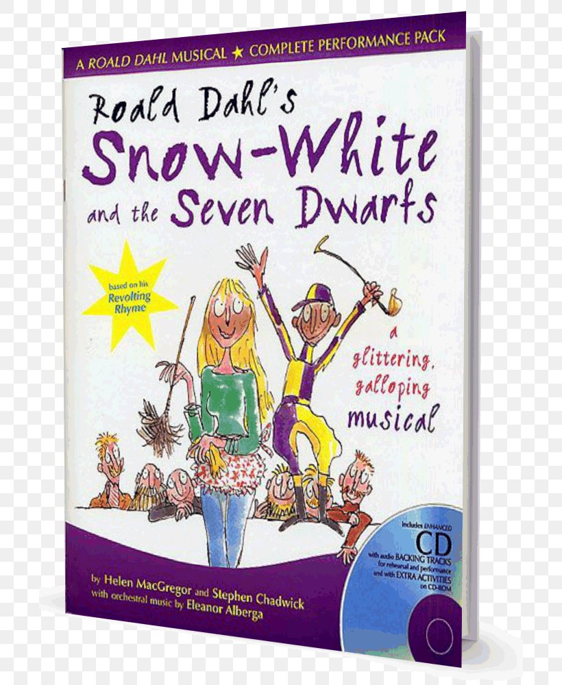 Revolting Rhymes Snow White Roald Dahl's Snow-White And The Seven Dwarfs: A Glittering Galloping Musical Fairy Tale, PNG, 706x1000px, Revolting Rhymes, Dwarf, Fairy Tale, Film, Human Behavior Download Free