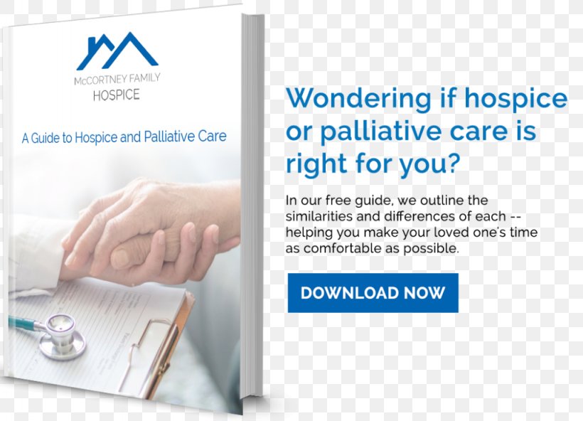 Health Care Hospice And Palliative Medicine Palliative Care McCortney Family Hospice, PNG, 1024x740px, Health Care, Brand, Brochure, Business, Hand Download Free