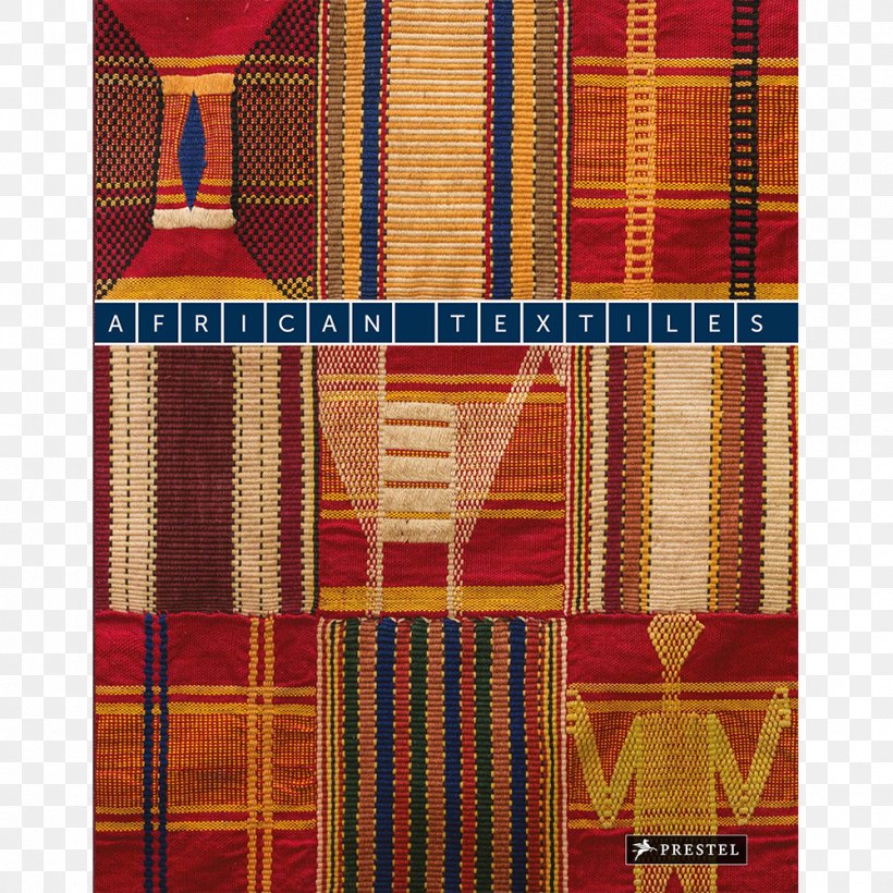 African Textiles: The Karun Thakar Collection The Art Of African Textiles African Textiles Today Tartan Amazon.com, PNG, 1000x1000px, Tartan, African Textiles, Amazoncom, Book, Material Download Free