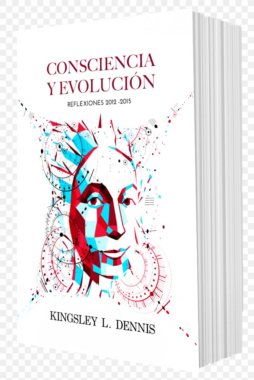 Consciencia Y Evolucion: Reflexiones 2012-2015 Reflections: A Collected Tapestry Of Thoughts Book Author Paperback, PNG, 901x1348px, Watercolor, Cartoon, Flower, Frame, Heart Download Free