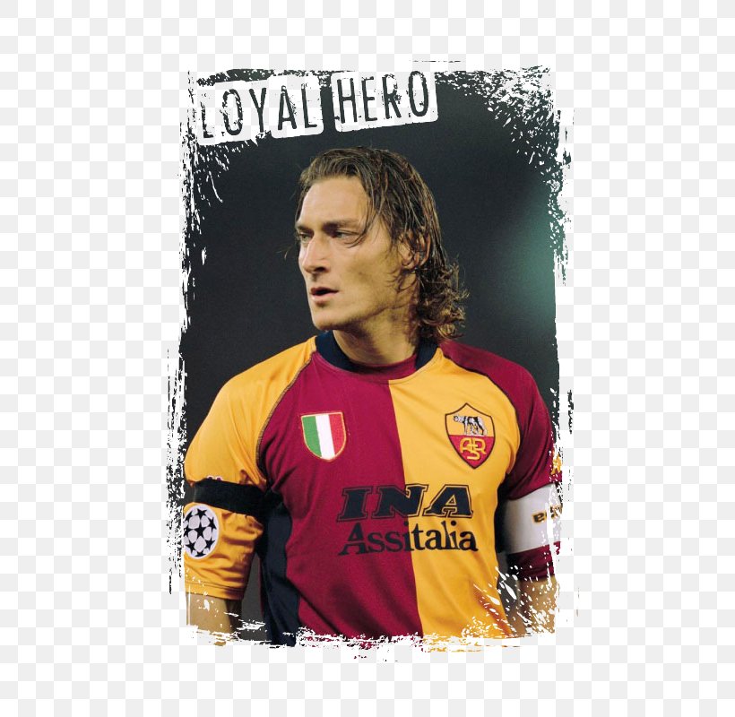 Francesco Totti A.S. Roma UEFA Champions League Football 2012–13 Serie A, PNG, 800x800px, Francesco Totti, As Roma, Brand, Football, Football Player Download Free