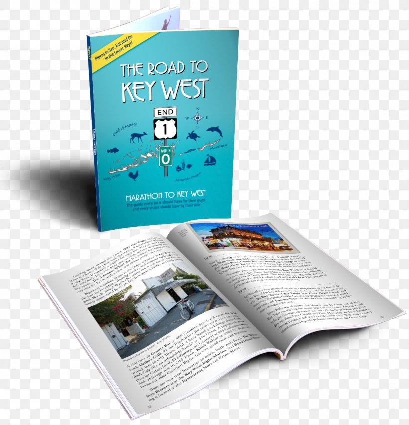 The Road To Key West Bahia Honda Key Marathon Ohio Key, PNG, 1102x1146px, Key West, Advertising, Author, Bahia Honda Key, Big Pine Key Download Free