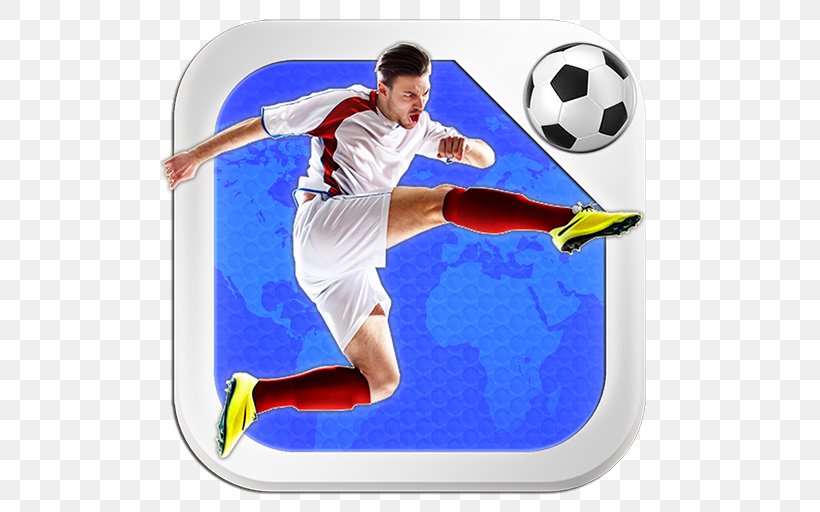 2018 World Cup Play Football 2018, PNG, 512x512px, 2018 World Cup, Android, Ball, Competition, Exhibition Game Download Free