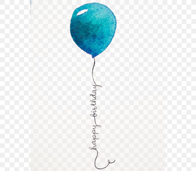 Birthday Balloon Greeting Card, PNG, 564x716px, Birthday, Aqua, Balloon, Birthday Card, Blue Download Free