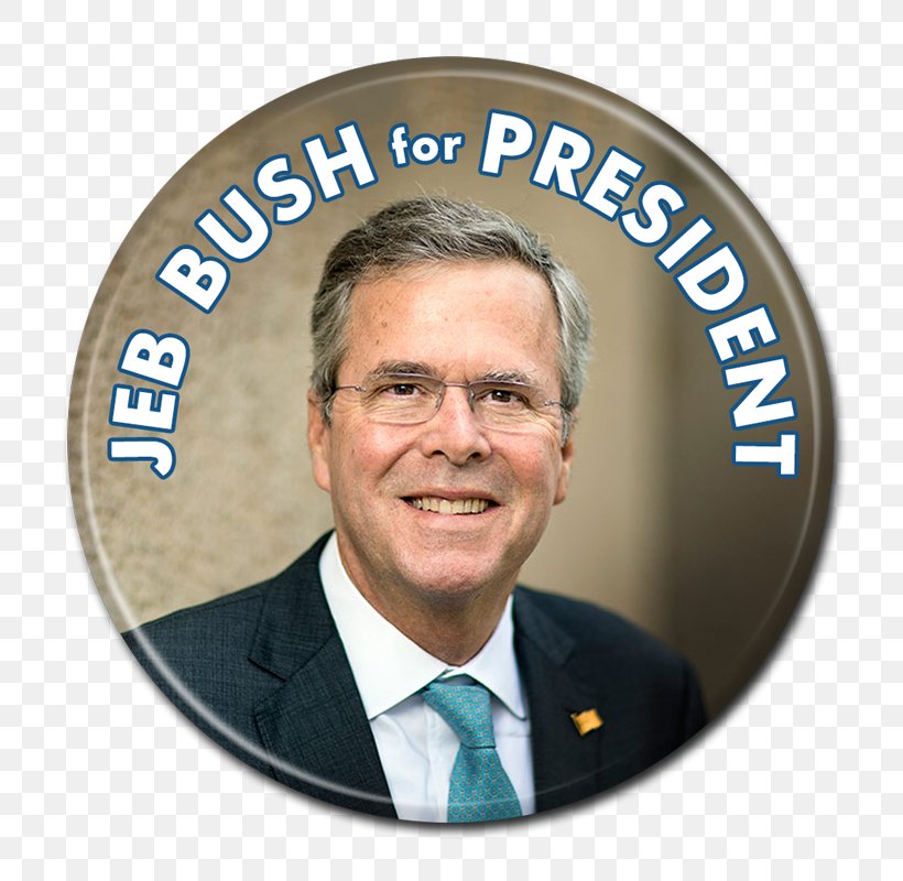 Jeb Bush President Of The United States US Presidential Election 2016 Republican Party Presidential Candidates, 2016, PNG, 800x800px, Jeb Bush, Button, Election, George H W Bush, George W Bush Download Free