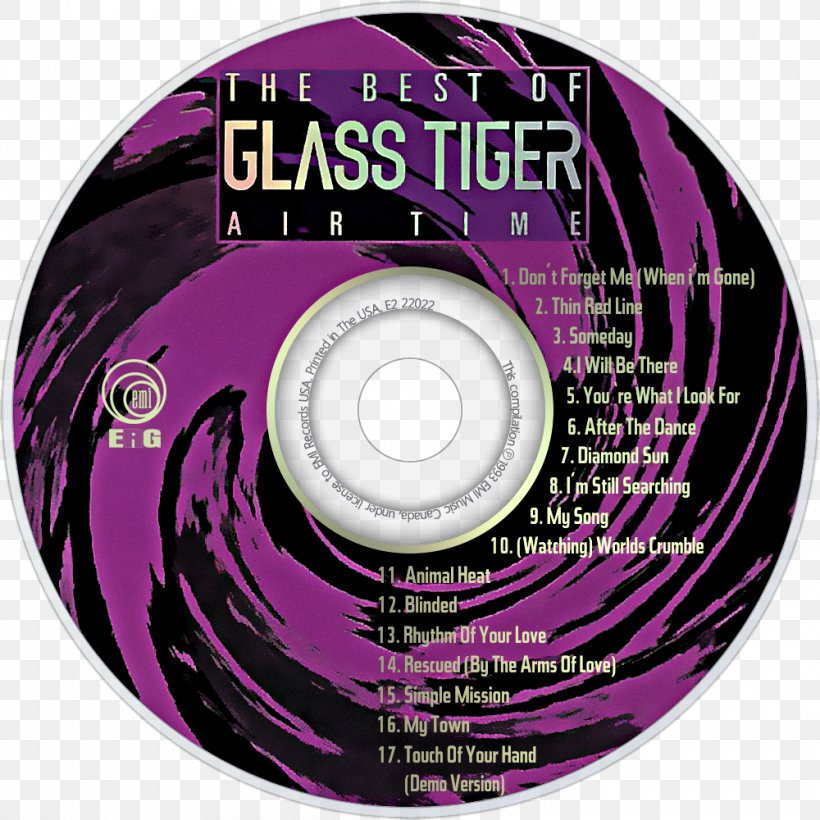 Air Time: The Best Of Glass Tiger Compact Disc Best Of The Best, PNG, 1000x1000px, Compact Disc, Best Of The Best, Brand, Cd Usa, Certificate Of Deposit Download Free