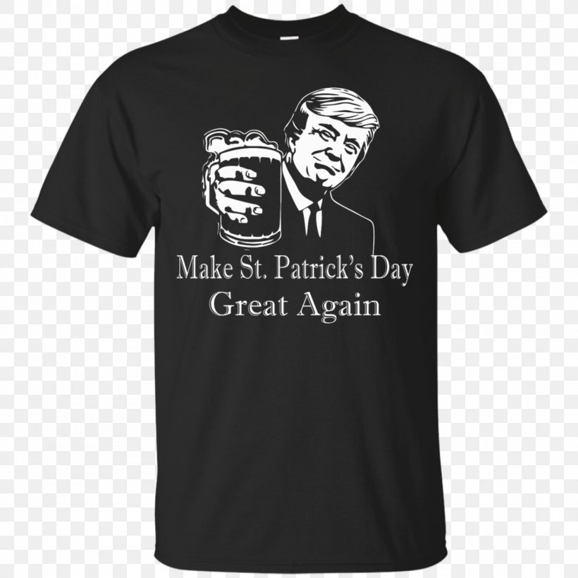 T-shirt Hoodie Crippled America Saint Patrick's Day, PNG, 1155x1155px, Tshirt, Active Shirt, Black, Brand, Clothing Download Free