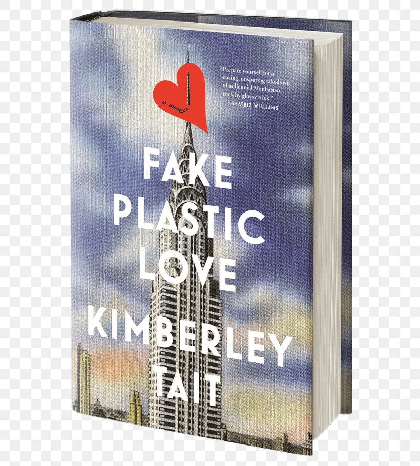 Fake Plastic Love: A Novel Sunday's On The Phone To Monday Amazon.com New York City Book, PNG, 590x910px, Fake Plastic Love A Novel, Amazoncom, Author, Book, Brand Download Free