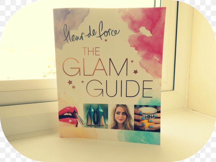 The Glam Guide The Luxe Life: Everyday Luxuries For Lovers Of Beauty, Fashion & Food Amazon.com Book YouTuber, PNG, 1600x1200px, Amazoncom, Author, Beauty, Book, Book Review Download Free