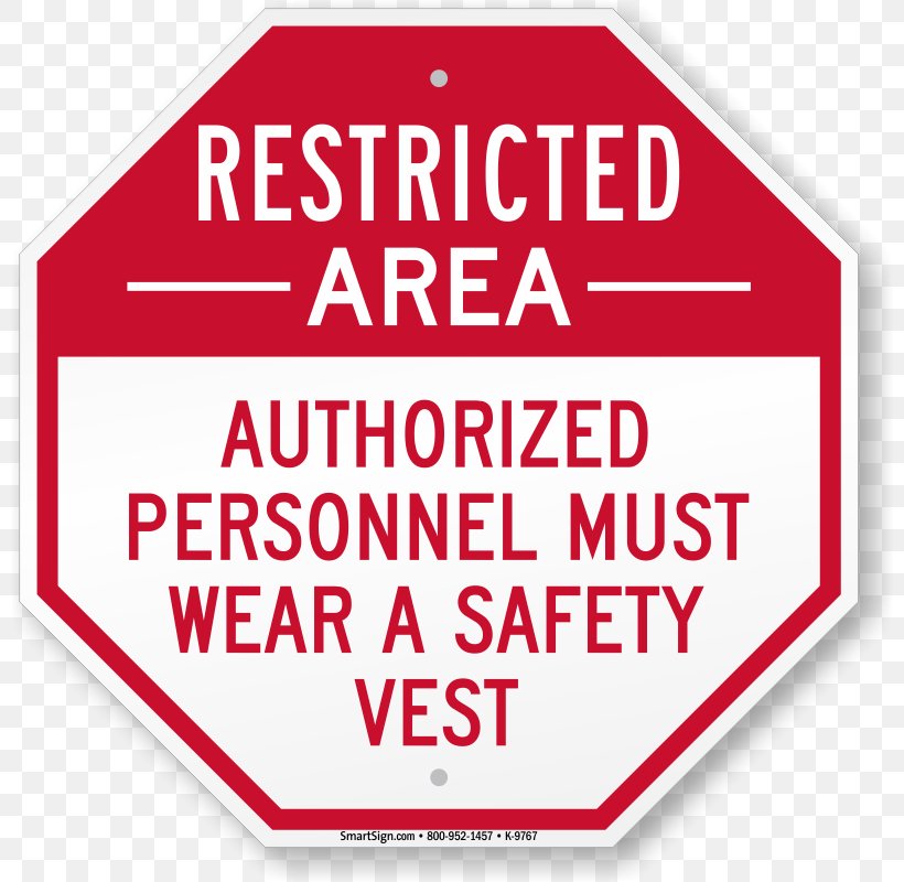 Safety Traffic Sign Security High-visibility Clothing, PNG, 800x800px, Safety, Area, Biosecurity, Brand, Car Park Download Free