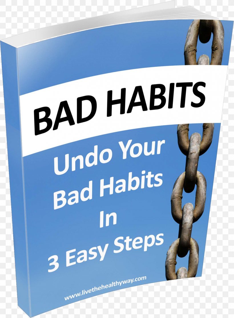 Bad Habit Learning Brand Display Advertising, PNG, 1320x1793px, Habit, Advertising, Bad Habit, Book, Brand Download Free