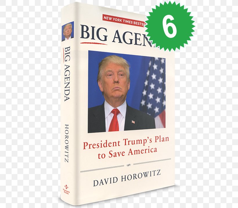 David Horowitz Big Agenda: President Trump's Plan To Save America Product Love, PNG, 543x717px, Love, Agenda, Donald Trump, Text Download Free