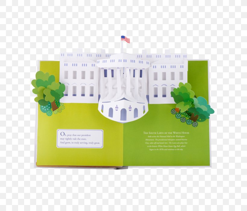 The White House: A Pop-up Of Our Nation's Home White House Historical Association Brand, PNG, 700x700px, White House, Bestseller, Brand, Engineer, Green Download Free