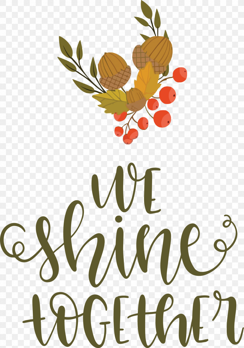 We Shine Together, PNG, 2106x2999px, Flower, Biology, Fruit, Meter, Science Download Free