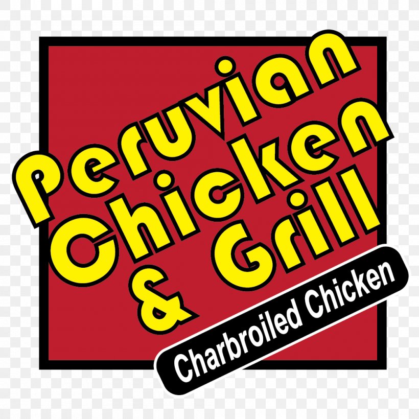 Peruvian Chicken & Grill Dovetail Printing & Signs DC Charbroiled Chicken Afternoon Brand, PNG, 1000x1000px, Afternoon, Area, Art, Banner, Brand Download Free