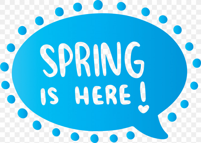 Hello Spring Spring, PNG, 2999x2139px, Hello Spring, Aqua, Azure, Blue, Circle Download Free