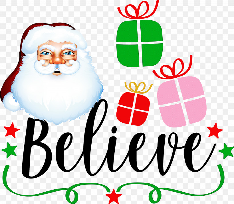 Believe Santa Christmas, PNG, 3000x2605px, Believe, Christmas, Christmas Day, Christmas Ornament, Christmas Ornament M Download Free